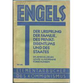 Der Ursprung der Familie des Privateigentums und des Staates [Původ rodiny, soukromého vlastnictví a státu]