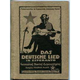 Das deutsche Lied in Esperanto = Germanaj Kantoj Esperantigitaj [Německá píseň v esperantu, 1922; hudba]