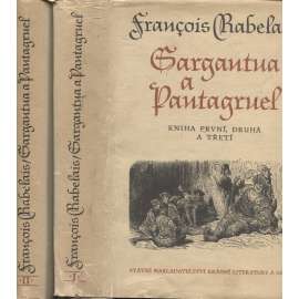 Gargantua a Pantagruel  I. a II. (2 svazky)