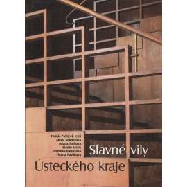 Slavné vily Ústeckého kraje [Ústí nad Labem, Teplice, Most, Chomutov, Bílina, Děčín, Litoměřice, Varnsdorf, Louny, Žatec..]