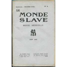 Le Monde slave, roč. 2, 1925, č. 6 [slavistika; časopis; Slované]