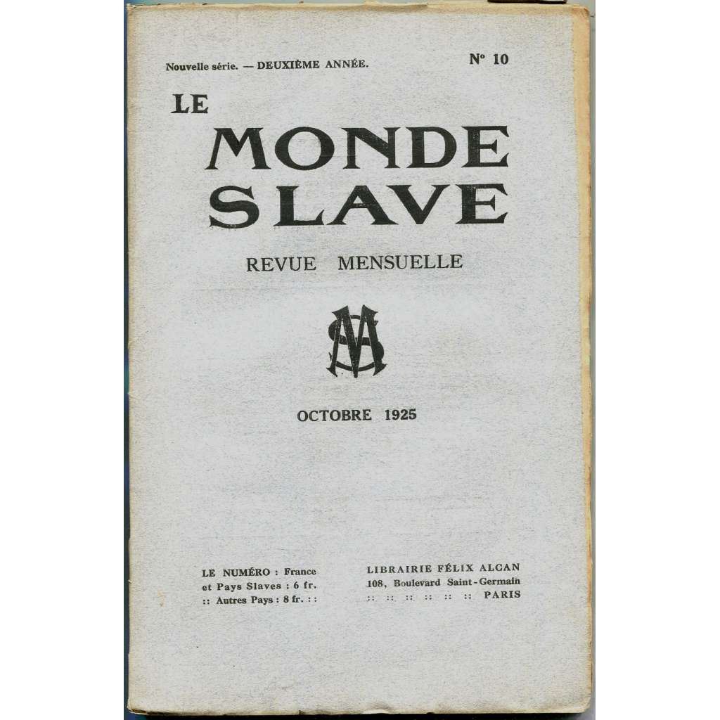 Le Monde slave, roč. 2, 1925, č. 10 [slavistika; časopis; Slované]