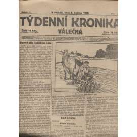 Týdenní kronika válečná (9.5.1918) - staré noviny, I. světová válka