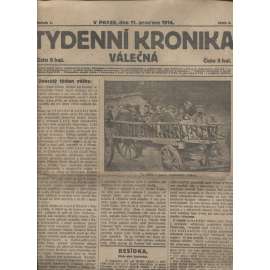 Týdenní kronika válečná (11.12.1914) - staré noviny, I. světová válka