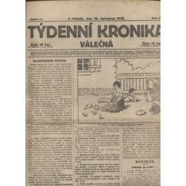 Týdenní kronika válečná (18.7.1918) - staré noviny, I. světová válka (pošk)