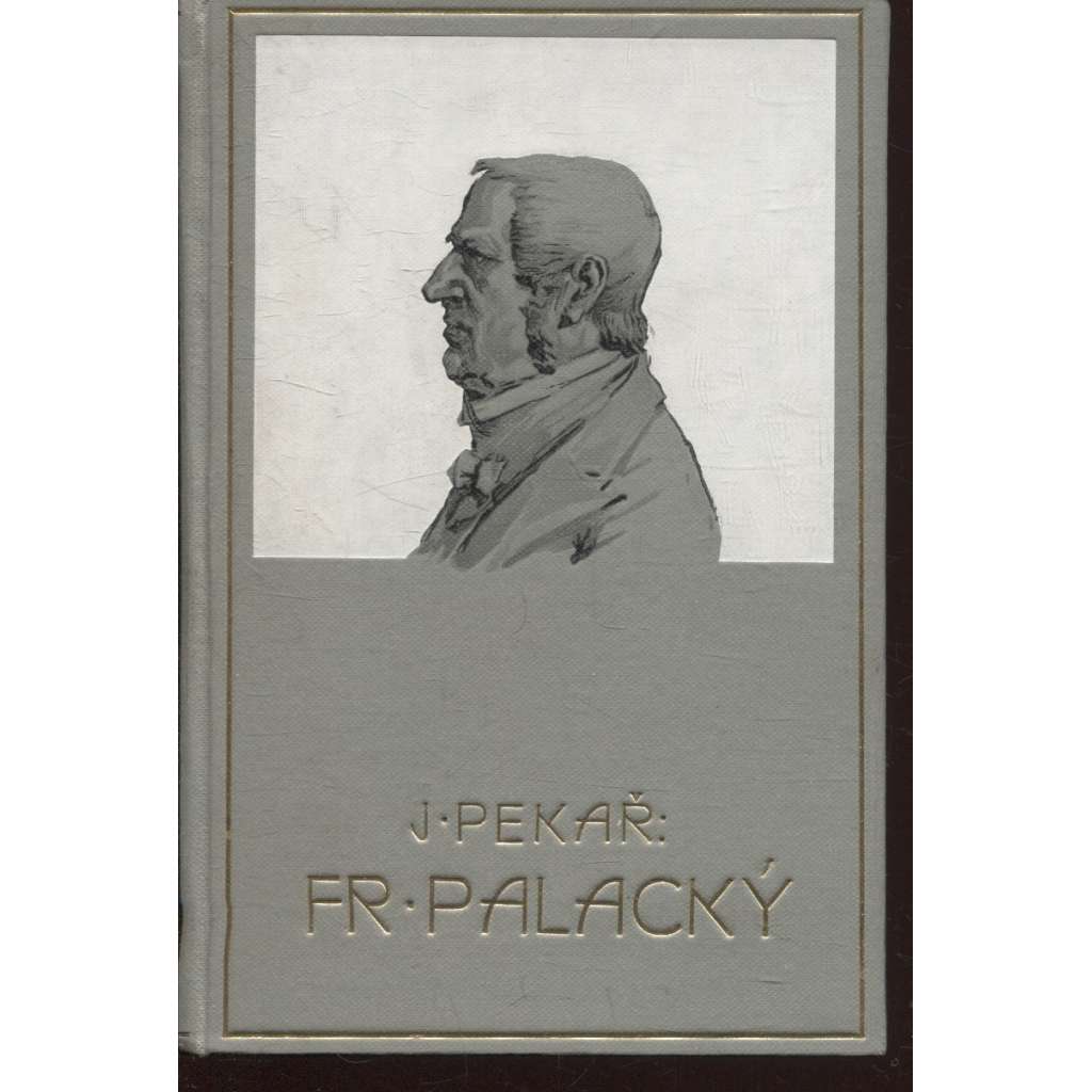 Fr. Palacký (ed. Světová knihovna)