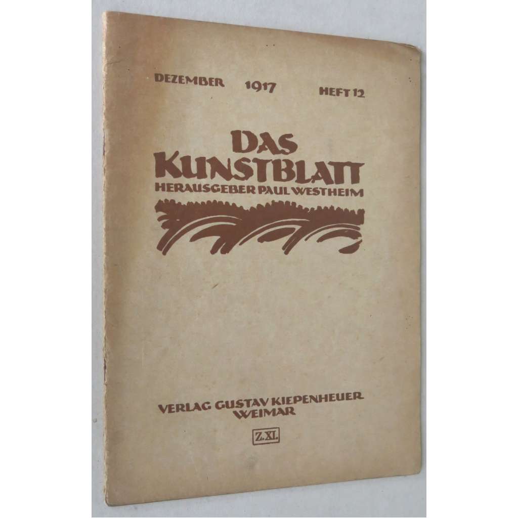 Das Kunstblatt, ročník 1917, č. 12 (prosinec) [umění; Jack Bollschweiler; časopis; grafika]