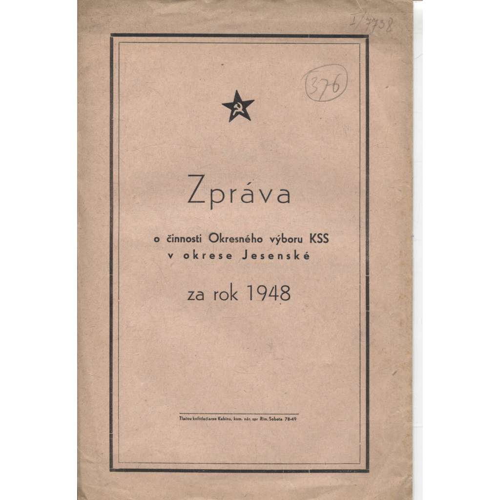 Zpráva o činnosti Okresného výboru KSS v okrese Jesenské za rok 1948 (komunistická literatura) - Slovensko, text slovensky