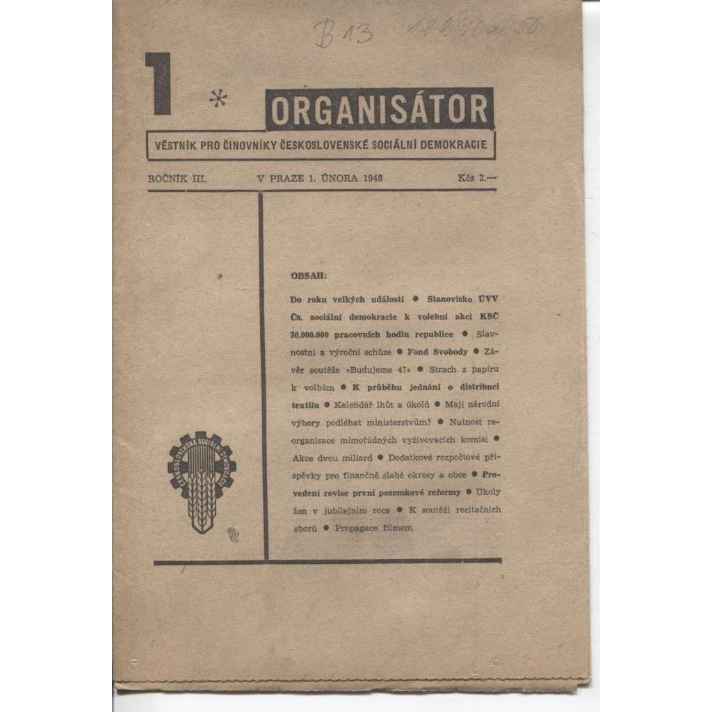 Organisátor, ročník III., číslo 1. (1.2.1948) - staré noviny (Věstník pro činovníky  Čs. sociální demokracie)