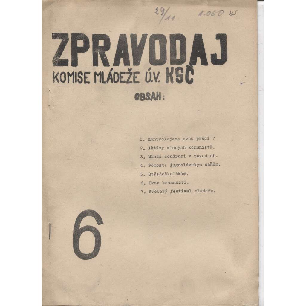 Zpravodaj komise mládeže ú.v. KSČ, číslo 6 - staré noviny, komunistická literatura