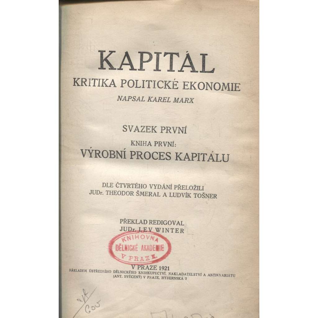 Kapitál I.-1 (1921) - Kritika politické ekonomie