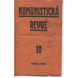 Komunistická revue, ročník I., číslo 10 (15.6.1924) - 1. vydání před cenzurou s cenzurními zásahy (komunistická literatura)