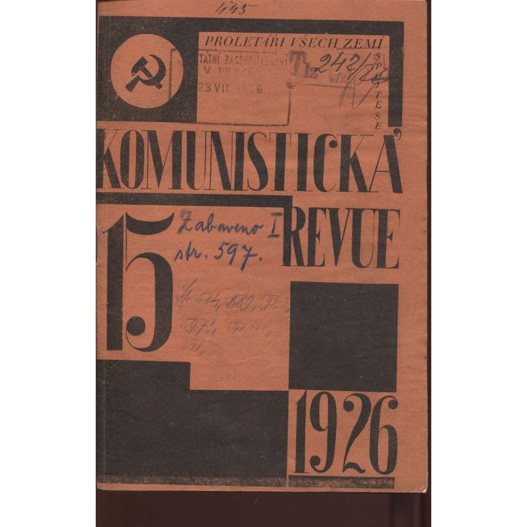 Komunistická revue, ročník III., číslo 15 (1.8.1926) - 1. vydání před cenzurou s cenzurními zásahy (komunistická literatura)