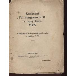 Usnesení IV. kongresu ROI. a nový kurs MVS (komunistická literatura) - pošk.