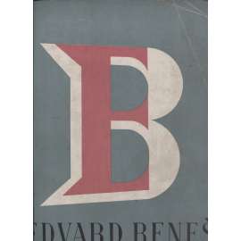 Edvard Beneš - fotografie z let 1938-1945