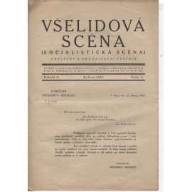 Všelidová scéna (Socialistická scéna). Umělecký a organisační věstník (květen 1922)