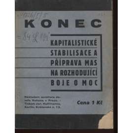 Konec kapitalistické stabilisace a příprava mas na rozhodující boje o moc (komunistická literatura)