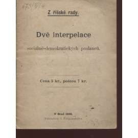 Dvě interpelace sociálně-demokratických poslanců (1898)