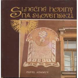 Slnečné hodiny na Slovensku (Sluneční hodiny, Slovensko)