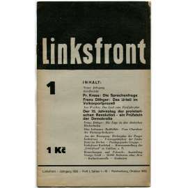 Linksfront, roč. 2, 1932-1933, č. 1 (říjen 1932) [Levá fronta; časopis; KSČ; komunismus; politika; marxismus]