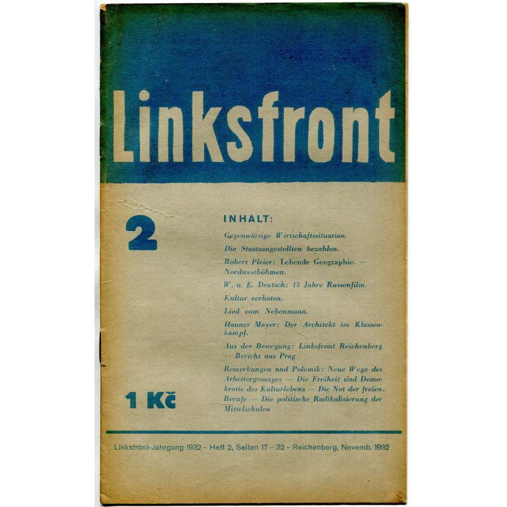Linksfront, roč. 2, 1932-1933, č. 2 (listopad 1932) [Levá fronta; časopis; KSČ; komunismus; politika; marxismus]