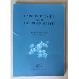 Carbon Dioxide and the Rock Massif [geonika, enviromantalistika, geokologie, geografie, geologie, horniny, hornictví]