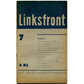 Linksfront, roč. 2, 1932-1933, č. 7 (březen 1933) [Levá fronta; časopis; KSČ; komunismus; marxismus; Karl, Karel Marx]
