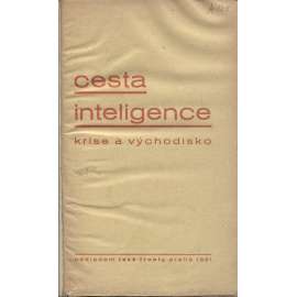 Cesta inteligence, krise a východisko (komunistická literatura)