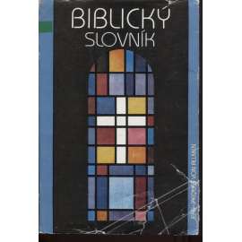 Biblický slovník (výklad pojmů z Bible)