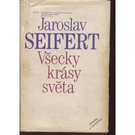 Všecky krásy světa [Jaroslav Seifert - vzpomínky, paměti; básník]