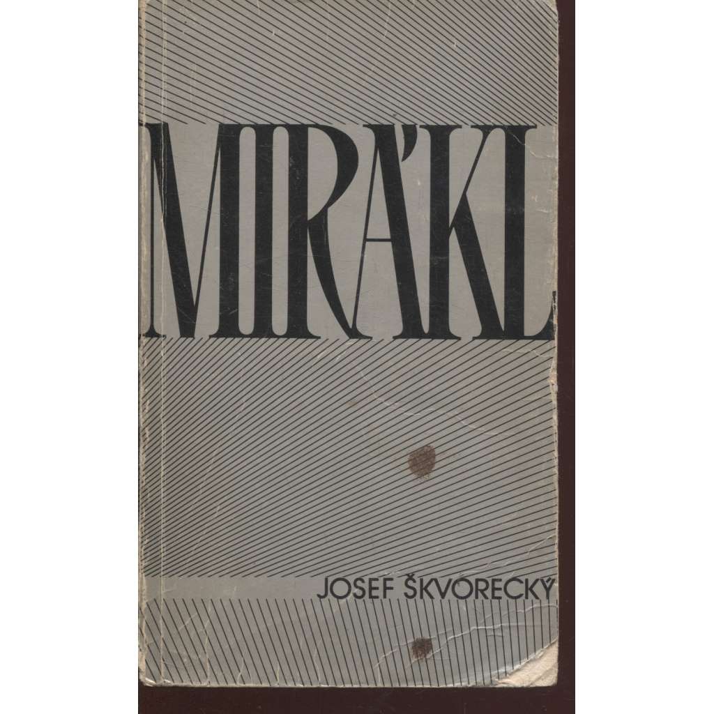 Mirákl (Sixty-Eight Publishers, exil)