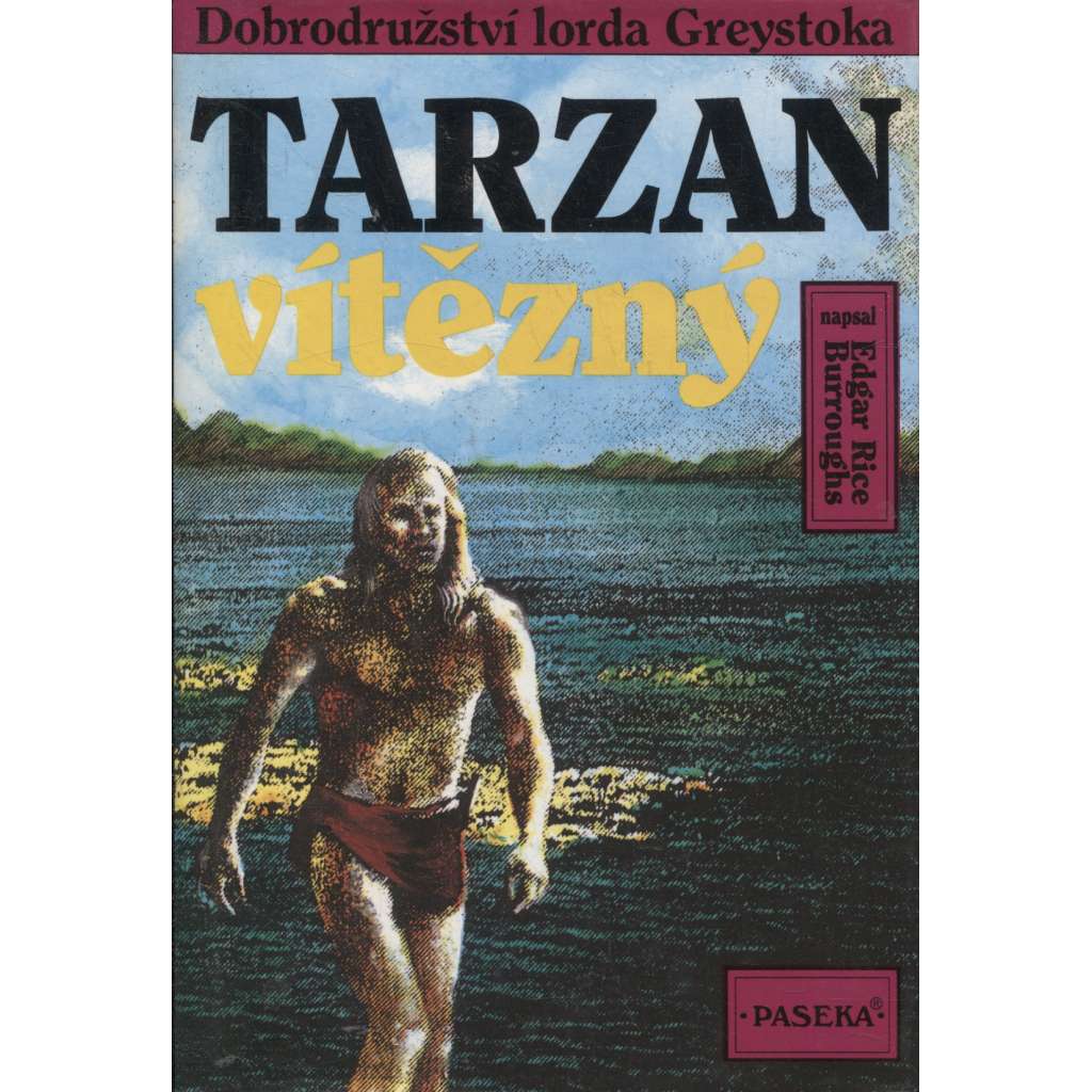 Tarzan vítězný (Edice Tarzan, 15. svazek) [dobrodružný román]