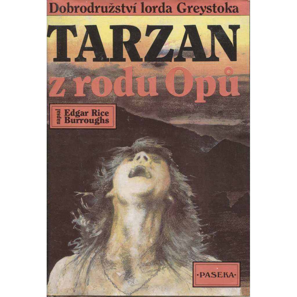 Tarzan z rodu Opů (Edice Tarzan, 1. svazek) [dobrodružný román]