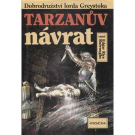 Tarzanův návrat (Edice Tarzan, 2. svazek) [dobrodružný román]