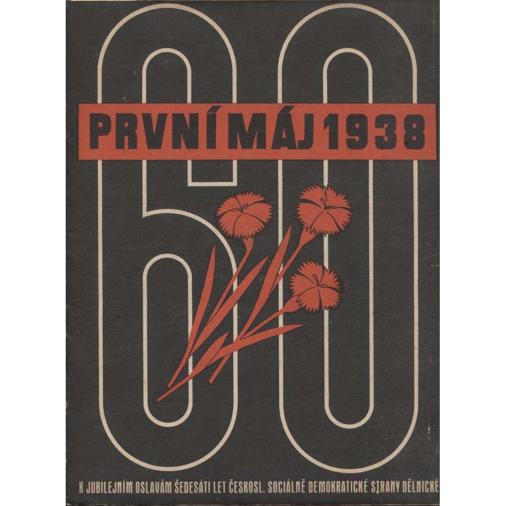 První máj 1938 (časopis, první republika, dělnické hnutí, socialismus)