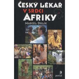 Český lékař v srdci Afriky