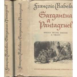 Gargantua a Pantagruel  I. a II. (2 svazky)