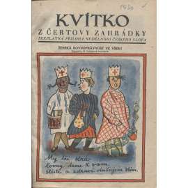 Kvítko z čertovy zahrádky. Příloha Českého slova - 1930 (1-52)