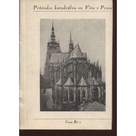 Průvodce katedrálou sv. Víta v Praze (Praha)