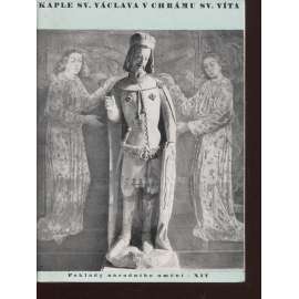 Kaple sv. Václava v Chrámu sv. Víta v Praze (Poklady národního umění) - Chrám sv. Víta, Praha