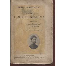 Spisy L. N. Andrejeva, sv. 3. Jidáš Iškariotský a jiné práce  (Ruská knihovna)