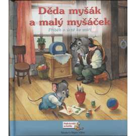 Děda myšák a malý myšáček