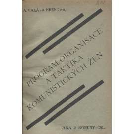 Program, organisace a taktika komunistických žen (komunistická literatura)