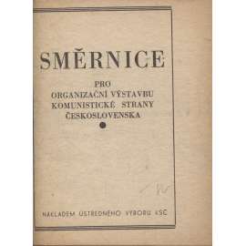 Směrnice pro organizační výstavbu Komunistické strany Československa (komunistická literatura)