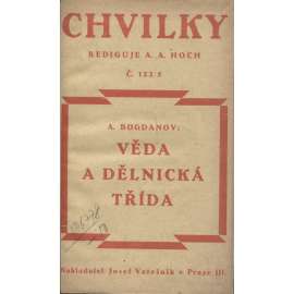 Věda a dělnická třída (levicová literatura, komunistická literatura)