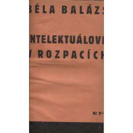 Intelektuálové v rozpacích (levicová literatura)