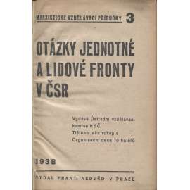 Otázky jednotné a lidové fronty v ČSR (komunistická literatura, levicová literatura)