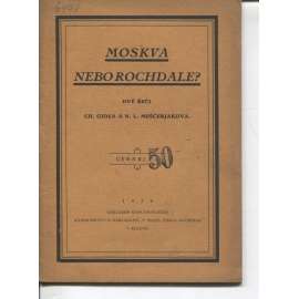 Moskva nebo Rochdale? (komunistická literatura)