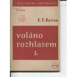 Voláno rozhlasem I. (komunistická literatura)