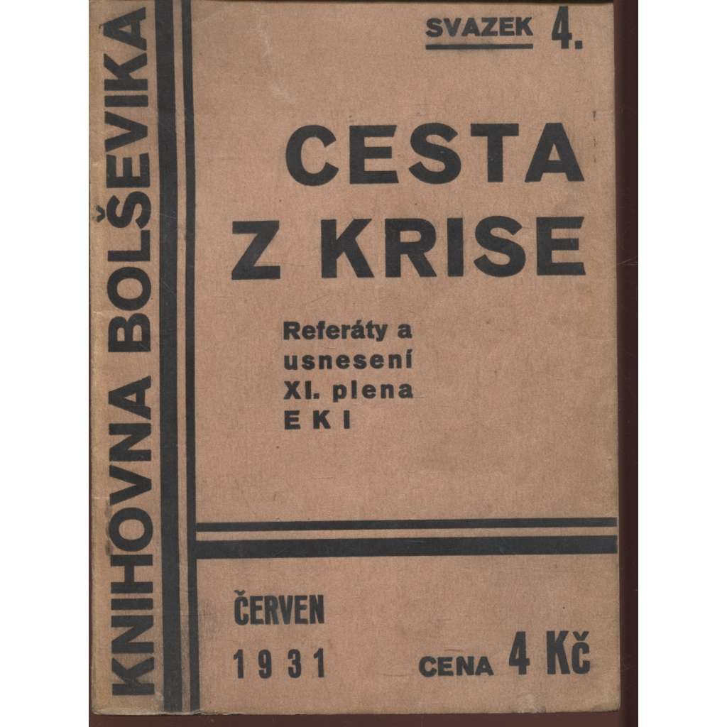 Cesta z krise (komunistická literatura) - Knihovna Bolševika